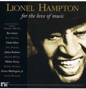 Album Lionel Hampton: For The Love Of Music