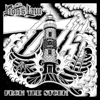 Lion's Law: From the Storm