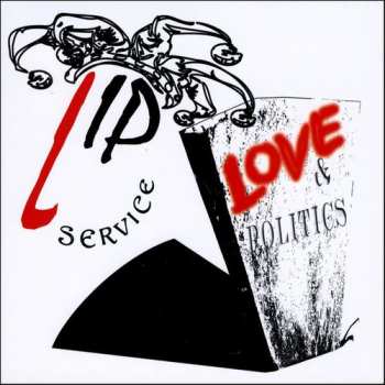 Album Lip Service: Love & Politics