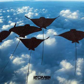 Album Zombi: Liquid Crystal
