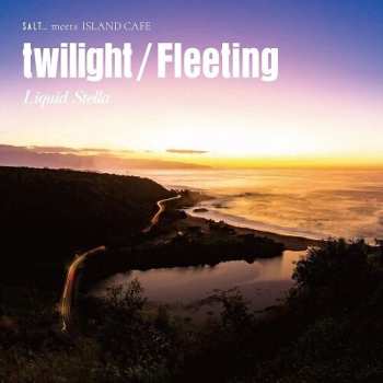 Album Liquid Stella: Twilight
