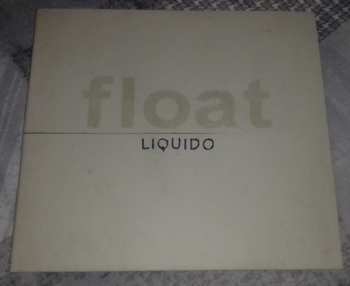 CD Liquido: Float LTD