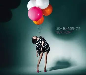 Lisa Bassenge: Nur Fort