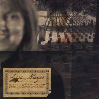 Album Lisa Meyer: Voices Hushed & Still