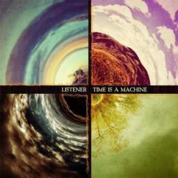 CD Listener: Time Is A Machine