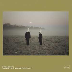 LP Group Listening: Clarinet & Piano: Selected Works, Vol. 2  CLR | LTD