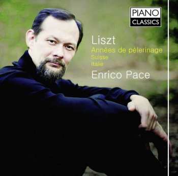 Album Franz Liszt: Années De Pèlerinage - Suisse - Italie