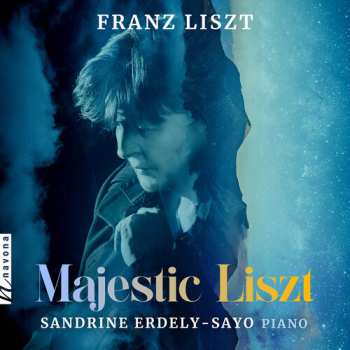 Album Liszt / Erdely-sayo: Majestic Liszt