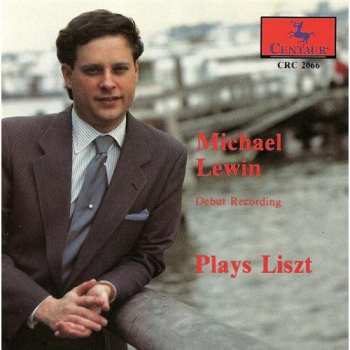 Album Liszt / Lewin,michael: Debut Recording