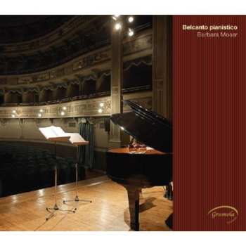 Album Liszt / Moser,barbara: Belcanto Pianistico
