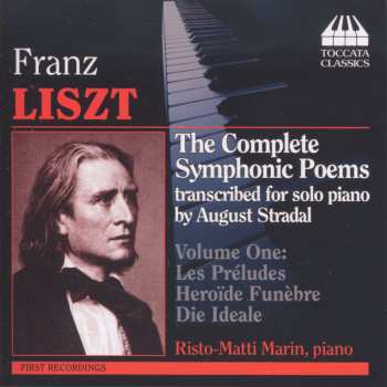 Album Franz Liszt: The Complete Symphonic Poems, Volume One