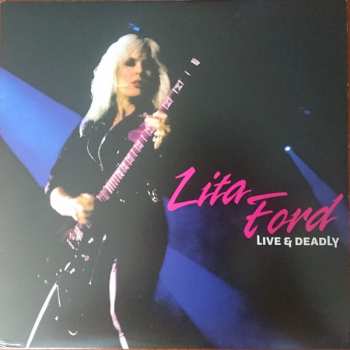 LP Lita Ford: Live & Deadly