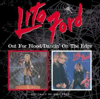 CD Lita Ford: Out For Blood / Dancin'On The Edge