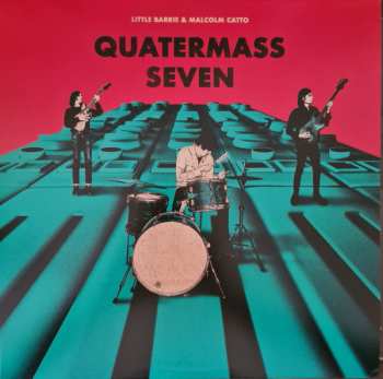 Album Little Barrie: Quatermass Seven 