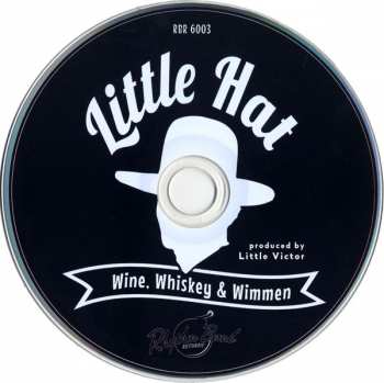 CD Little Hat: Wine, Whiskey & Wimmen