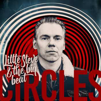 Album Little Steve & The Big Beat: Circles