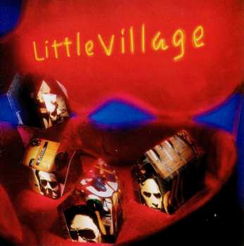 LP Little Village: Little Village LTD | CLR