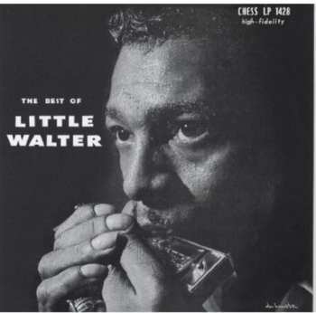 CD Little Walter: The Best Of Little Walter LTD
