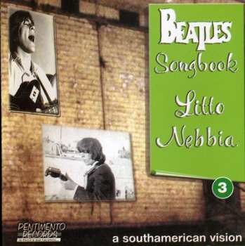Album Litto Nebbia: Beatles Songbook 3 · A Southamerican Vision