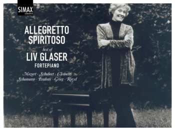 Album Liv Glaser: Allegretto Spiritoso (Best Of Liv Glaser)