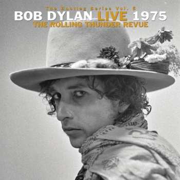 3LP/Dobozkészlet Bob Dylan: Live 1975 (The Rolling Thunder Revue)