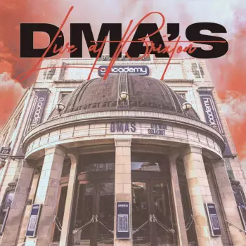 DMA's: Live At Brixton