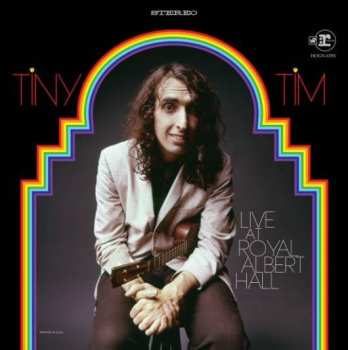 2LP Tiny Tim: Live! At The Royal Albert Hall LTD | CLR