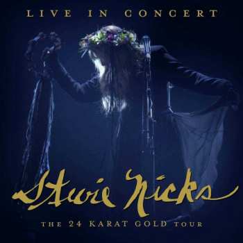 2LP Stevie Nicks: Live In Concert, The 24 Karat Gold Tour