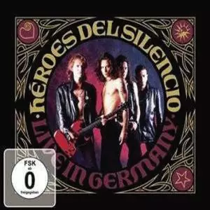 Héroes Del Silencio: Live In Germany