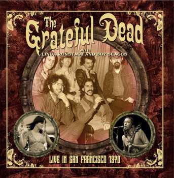 Album The Grateful Dead: Live In San Francisco 1970