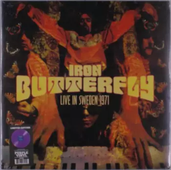Iron Butterfly: Live in Sweden 1971