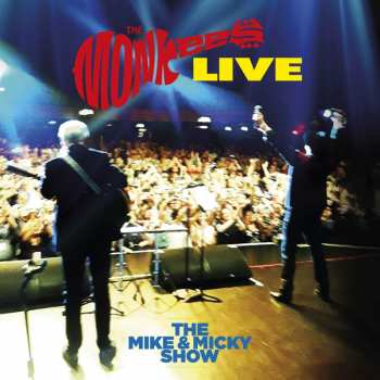 2LP The Monkees: Live (The Mike & Micky Show)