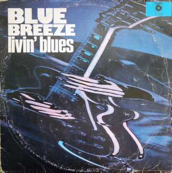LP Livin' Blues: Blue Breeze