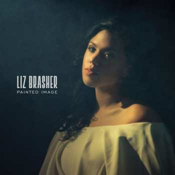 CD Liz Brasher: Painted Image