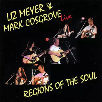 Liz Meyer: Regions Of The Soul