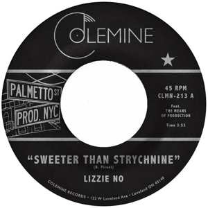 SP Lizzie No: Sweeter Than Strychnine / Stop Bothering Me CLR