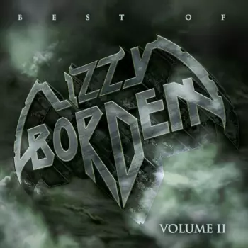 Lizzy Borden: Best of Lizzy Borden, Vol. 2