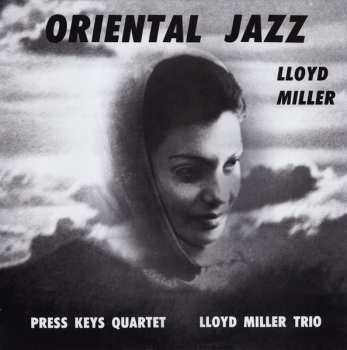 LP Lloyd Miller: Oriental Jazz