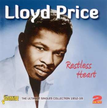 Album Lloyd Price: Restless Heart: The Ultimate Singles Collection 1952-59