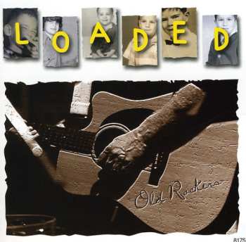 Album Loaded: Old Rockers
