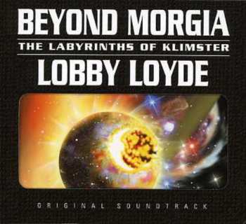 Album Lobby Loyde: Beyond Morgia: The Labyrinths Of Klimster