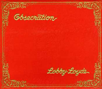 CD Lobby Loyde: Obsecration