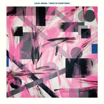 LP Local Drags: Mess Of Everything