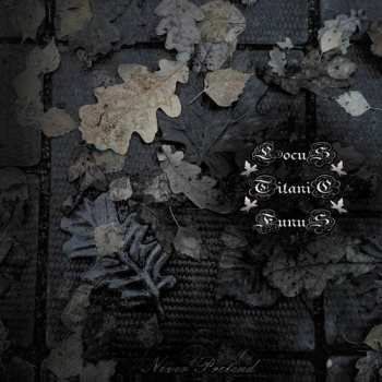 Album Locus Titanic Funus: Never Pretend