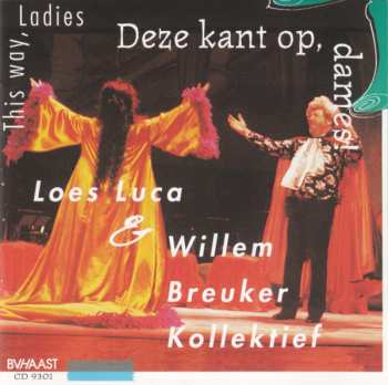 Album Willem Breuker Kollektief: Deze Kant Op, Dames! = This Way, Ladies
