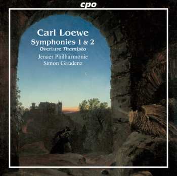 Album Loewe / Jenaer Philharmonie: Two Symphonies