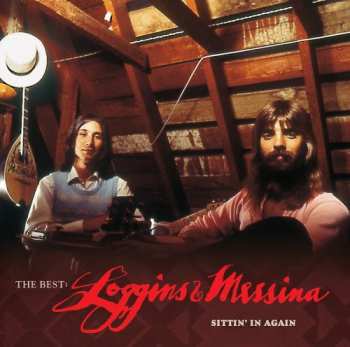 Album The Best: Loggins & Messina Sittin' In Again
