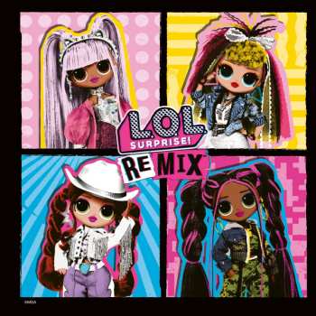 Album L.O.L. Surprise!: Remix