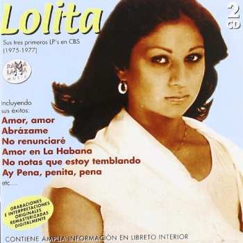 2CD Lolita: Sus Tres Primeros LP's en CBS (1975-1977)