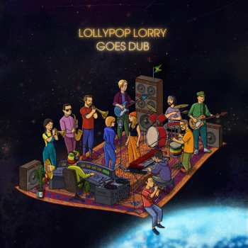 LP Lollypop Lorry: Goes Dub